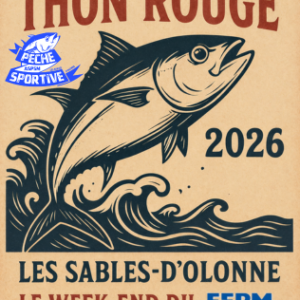 Challenge Pêche au Thon Rouge Samedi du 22 Août au Dimanche 23  Août 2026